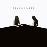 Royal Blood - Hook, Line & Sinker