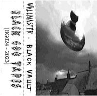 Wallmaster - Black Vault