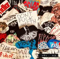 FIDLAR - Don&rsquo;t Fuck With Vol. 02