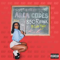 Kaliii - Area Codes (850 Remix)