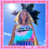 Rigoberta Bandini - Miami Beach