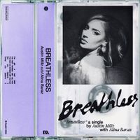 Austin Millz - Breathless