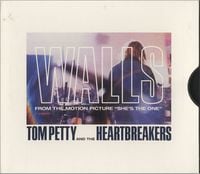 Tom Petty and the Heartbreakers - Walls (Circus)