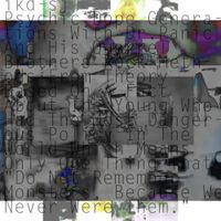 ikd-sj - Psychic Dope Generations With Dr. Panic and His Quarrel Brothers Rock Methods from Theory Based On a Fact About the Young Who Had the Most Dangerous Policy in the World Which Means Only One Thing That &ldquo;Do Not Remember Monsters, Because We Never Were Them&rdquo;
