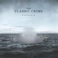 The Classic Crime - Phoenix