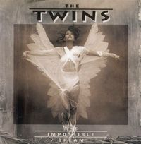 The Twins - The Impossible Dream