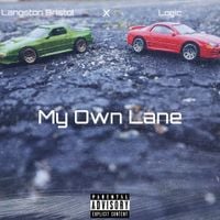 Langston Bristol - My Own Lane
