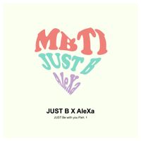 JUSTB - JUST Be with you Pt.1