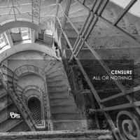CENSURE - All or Nothing