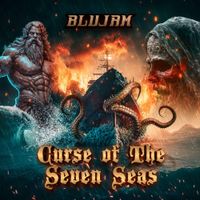 Blujam - Curse Of The Seven Seas