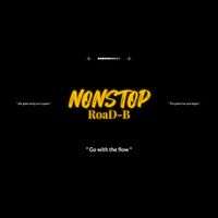RoaD-B - Nonstop