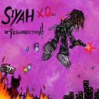 SiyahXO! - #*Resurrection!