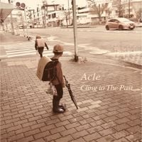 Acle - Cling to the Past