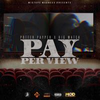 Potter Payper - Pay Per View