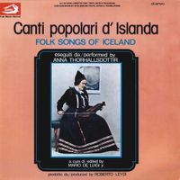 Anna Thorhallsdottir - Folk Songs of Iceland