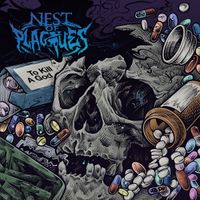 Nest Of Plagues - To Kill A God