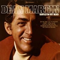 Dean Martin - Gentle on My Mind