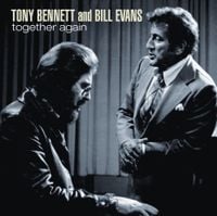 Tony Bennett & Bill Evans - Together Again