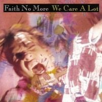 Faith No More - We Care A Lot