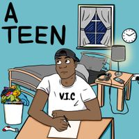 V.I.C - A Teen