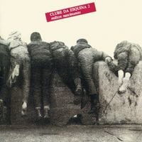 Milton Nascimento - Clube da Esquina 2