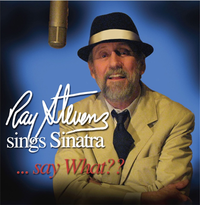 Ray Stevens - Ray Stevens Sings Sinatra&hellip;Say What??