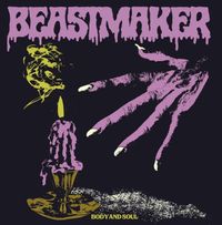 Beastmaker - Body And Soul