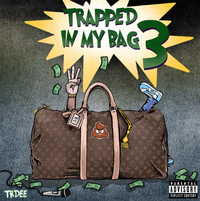 Trdee - Trapped In My Bag 3