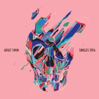 Various Artists - 2016 Adult Swim Singles Program