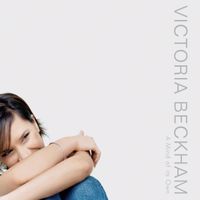 Victoria Beckham - A Mind of Its Own