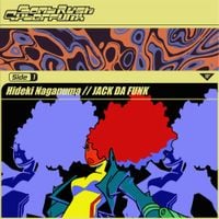 長沼英樹 [Hideki Naganuma] - JACK DA FUNK