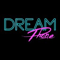 Dream Phone - Dream Phone
