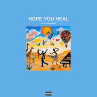 Kota the Friend - Hope You Heal
