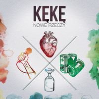 KęKę - Nowe Rzeczy