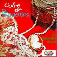 Los Embajadores Criollos - Cofre De Recuerdos