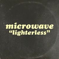 Microwave - Lighterless