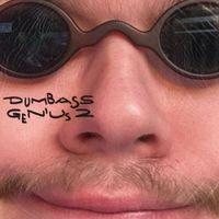 Yung Skrrt - Dumbass Genius 2