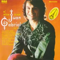 Juan Gabriel - El alma joven: Vol. III