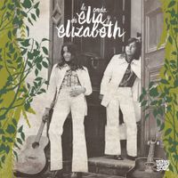 Elia Y Elizabeth - La Onda de Elia y Elizabeth