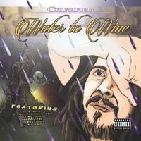 Crucified - Water to Wine