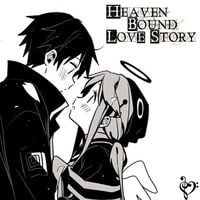 whyhaze - heaven bound #LoveStory