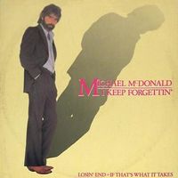 Michael McDonald - I Keep Forgettin' (Every Time You're Near)