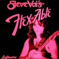 Steve Vai - Flex-Able Leftovers