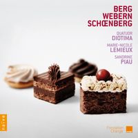 Quatuor Diotima, Marie-Nicole Lemieux & Sandrine Piau - Berg; Webern; Schoenberg