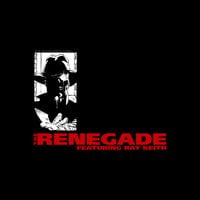 Renegade - Something I Feel / Terrorist