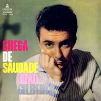Jo&atilde;o Gilberto - Chega De Saudade