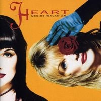 Heart - Desire Walks On