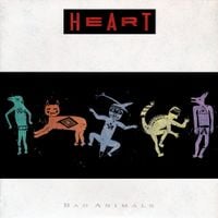 Heart - Bad Animals