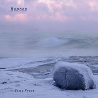 Rapoon - Time Frost