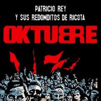 Patricio Rey y sus Redonditos de Ricota - Oktubre
